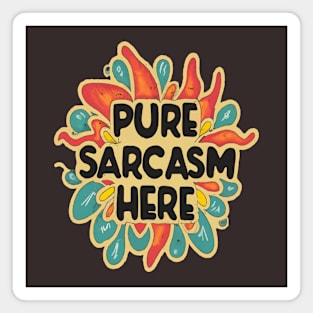 Pure sarcasm here Magnet